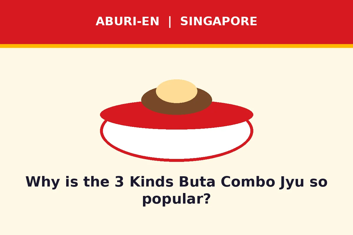 Why is the 3 Kinds Buta Combo Jyu so popular?