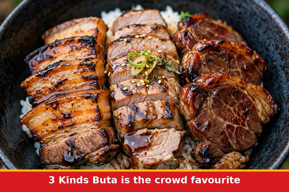 3 Kinds Buta is the crowd favourite