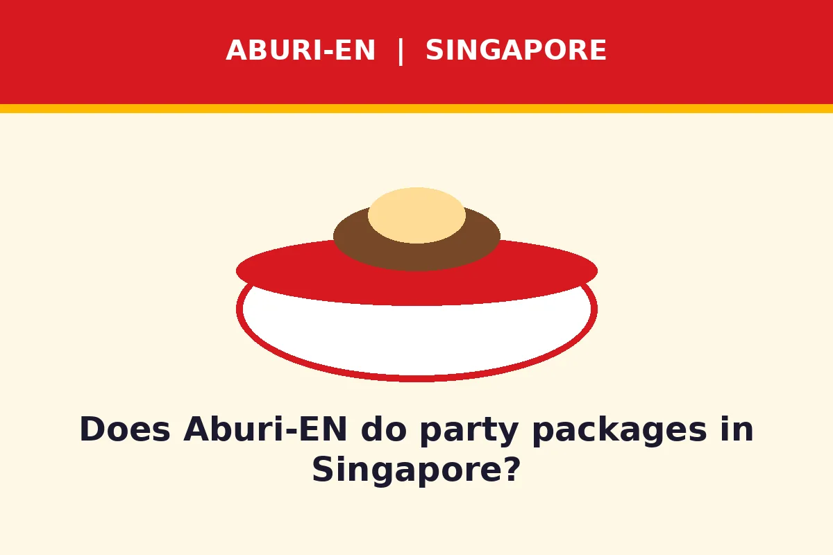 Does Aburi-EN do party packages in Singapore?
