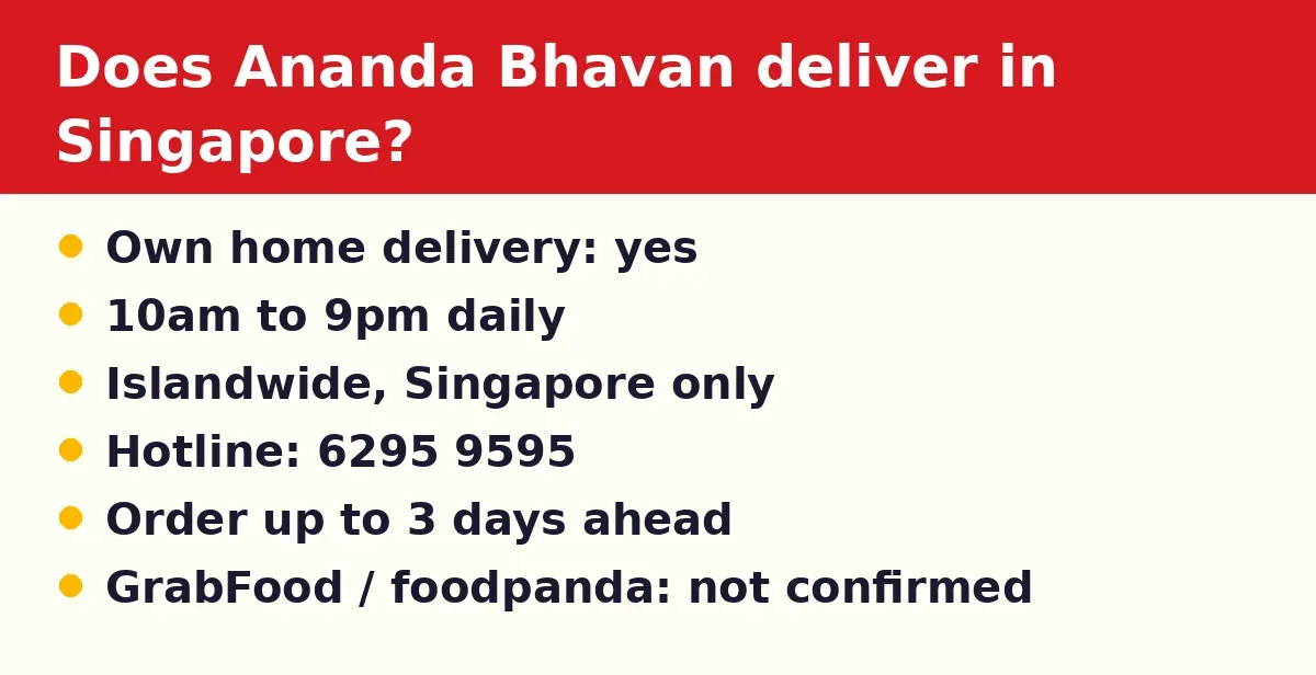 Does Ananda Bhavan deliver in Singapore?