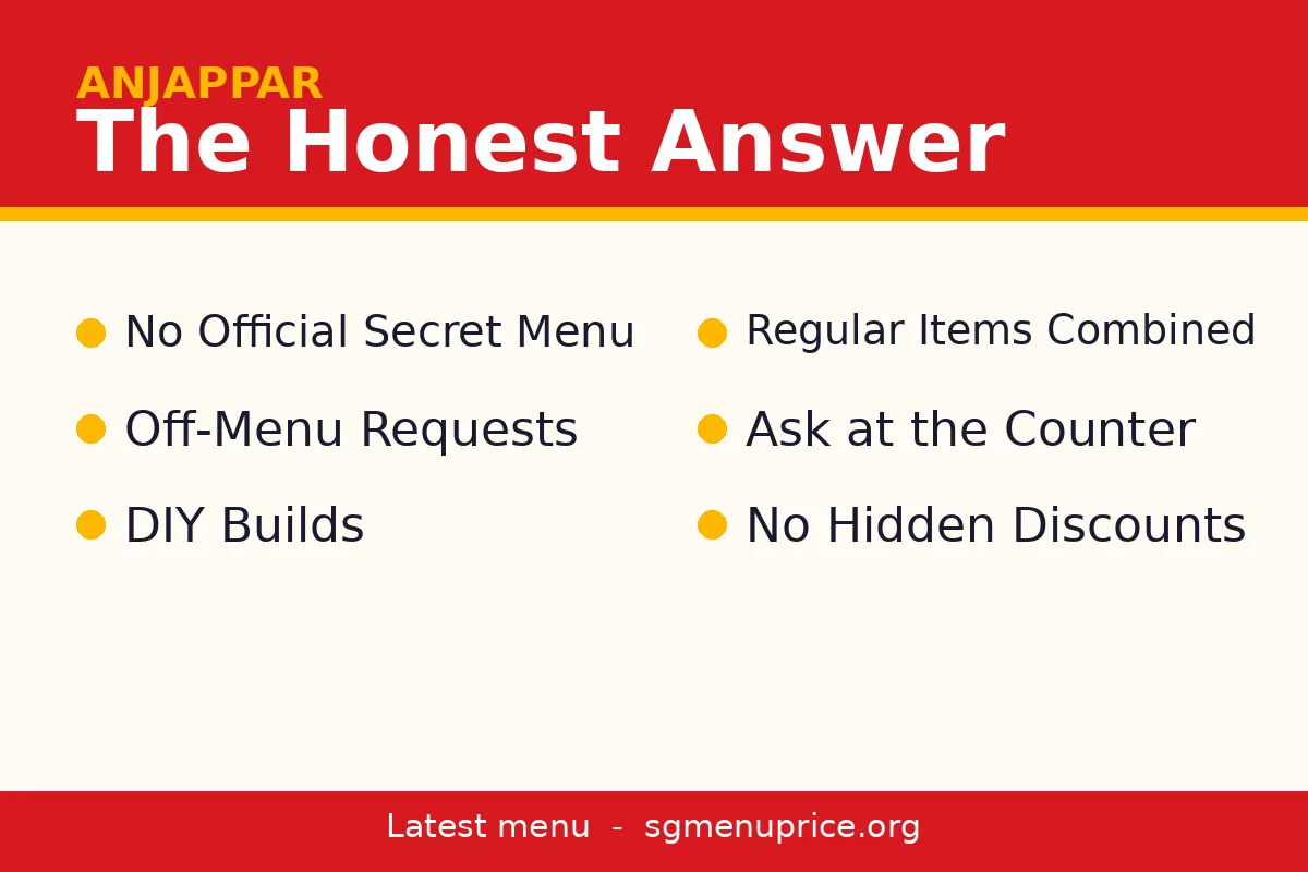 Does Anjappar have a secret menu in Singapore?