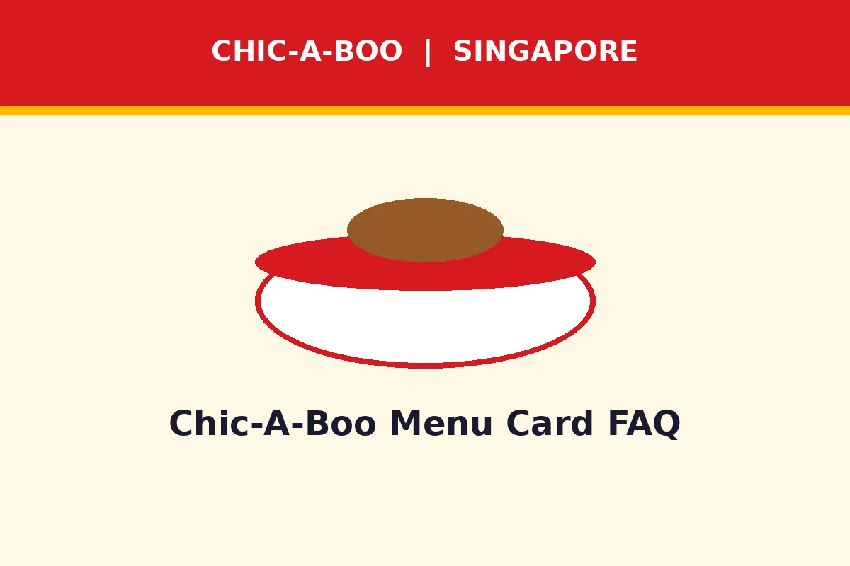 Chic-A-Boo Menu Card FAQ