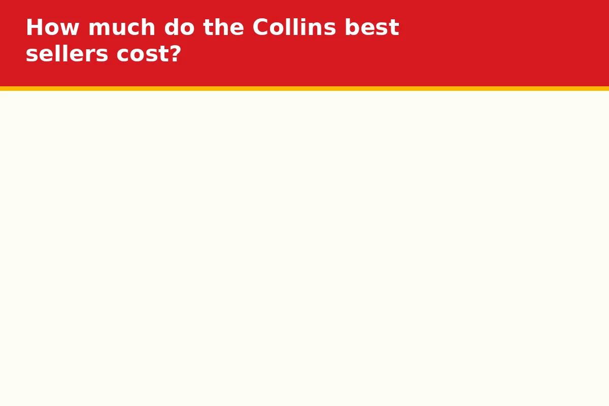 How much do the Collins best sellers cost?