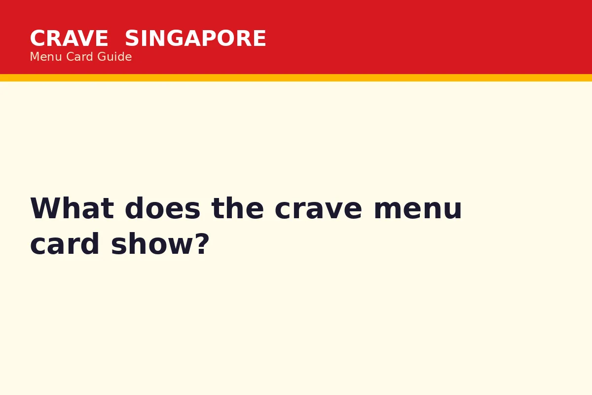 What does the crave menu card show?