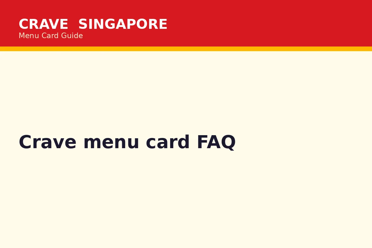 Crave menu card FAQ