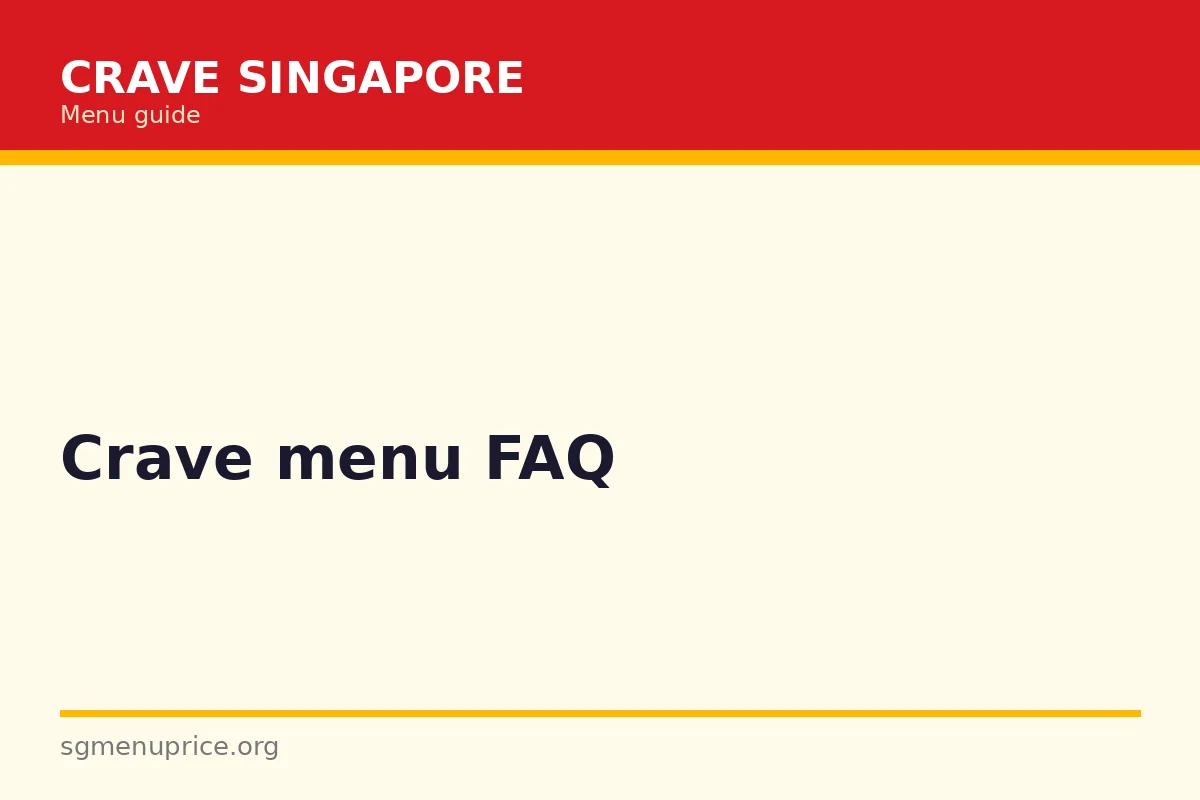 Crave Menu FAQ