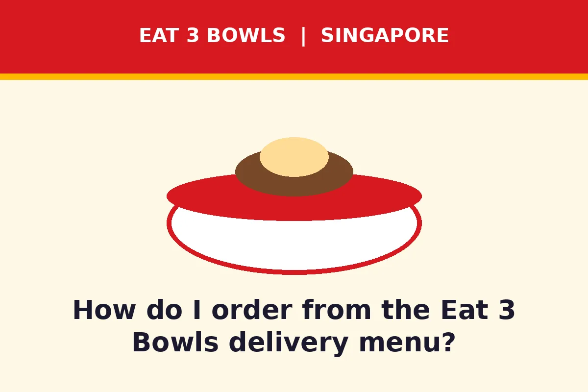 How do I order from the eat 3 bowls delivery menu?