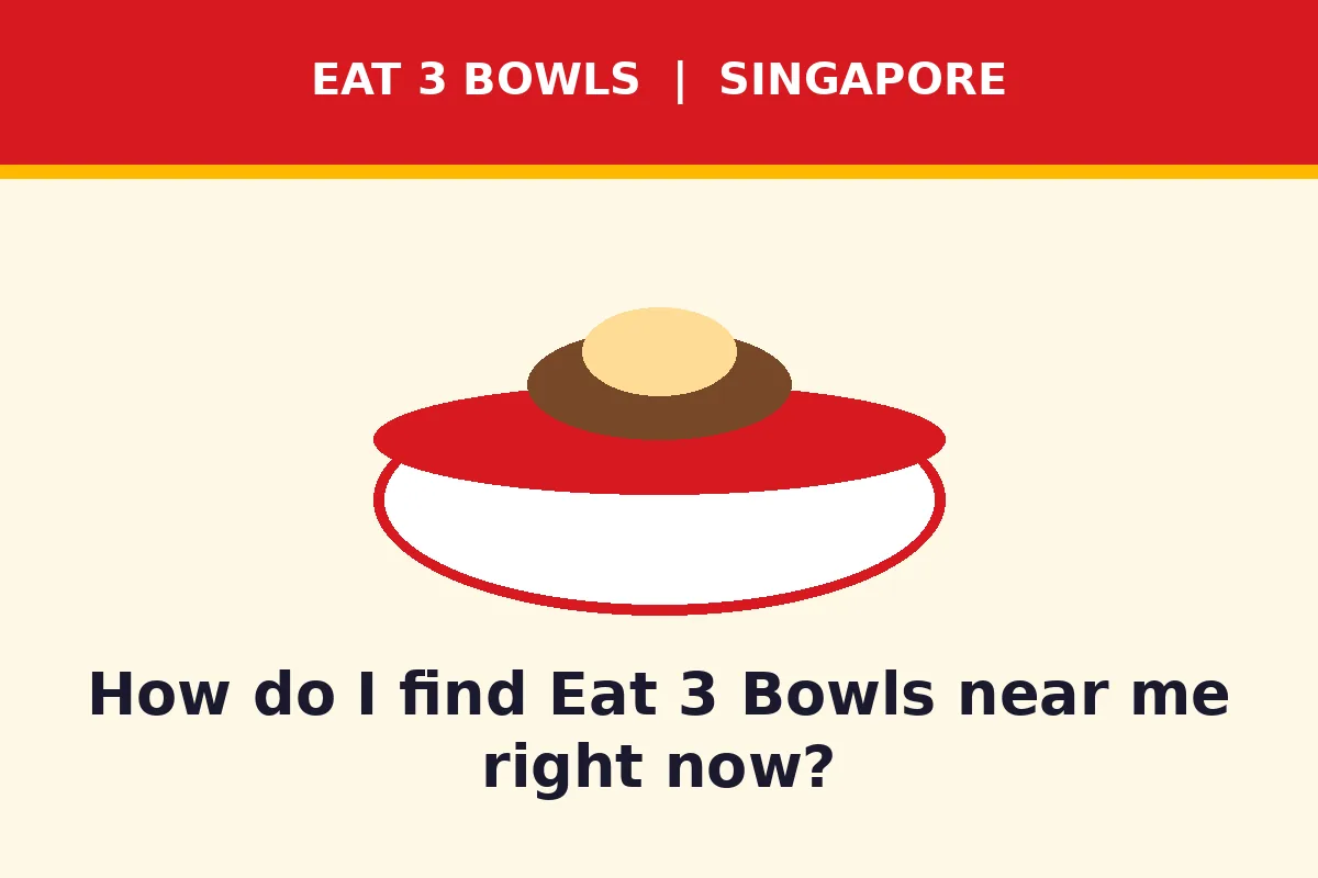 How do I find eat 3 bowls near me right now?