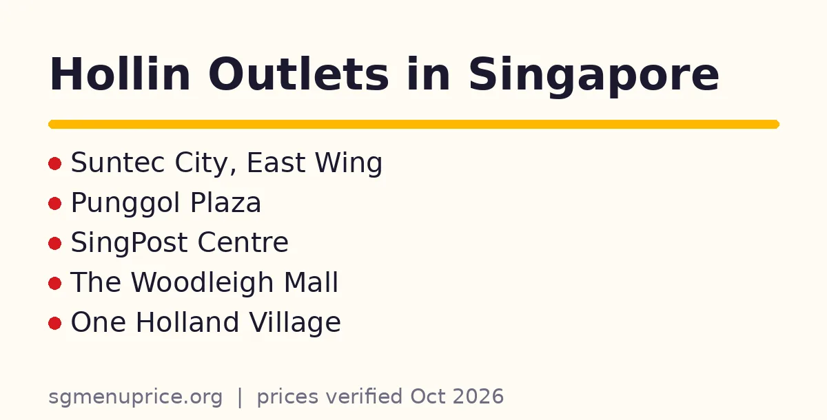 Where can I find Hollin near me in Singapore?