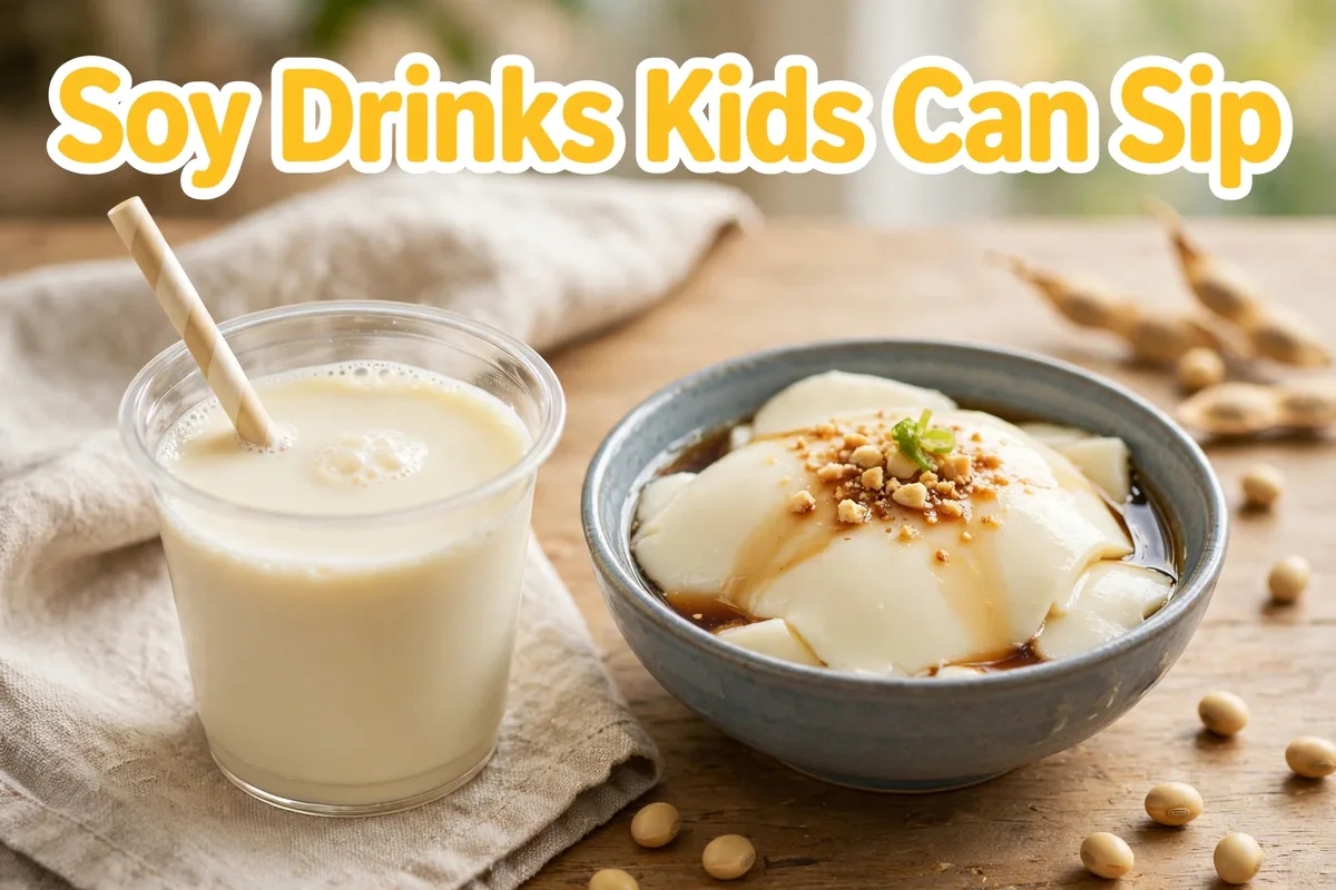 Soy drinks kids can sip