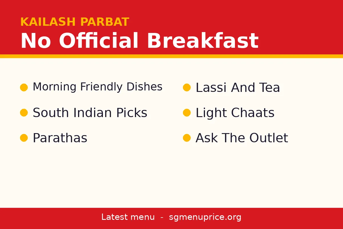 Is there a Kailash Parbat breakfast menu in Singapore?