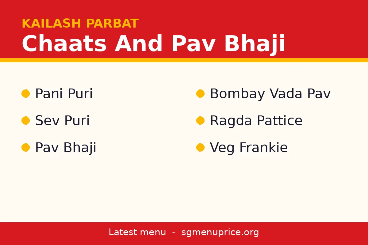 How much do chaats and pav bhaji cost at Kailash Parbat?
