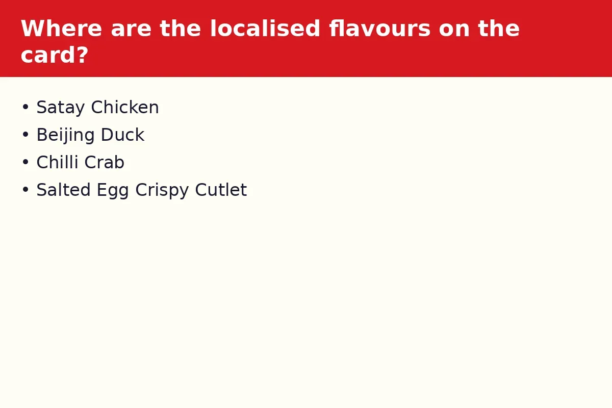 Where are the localised flavours on the card?