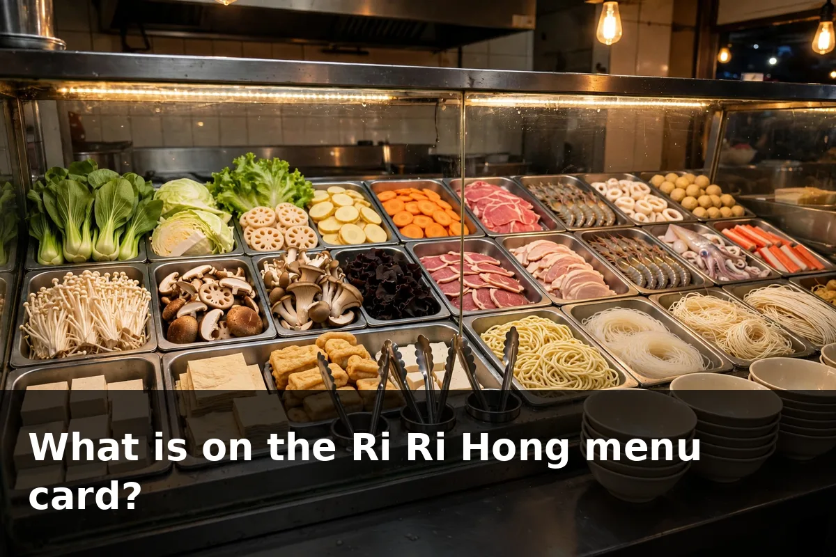 What is on the Ri Ri Hong menu card?