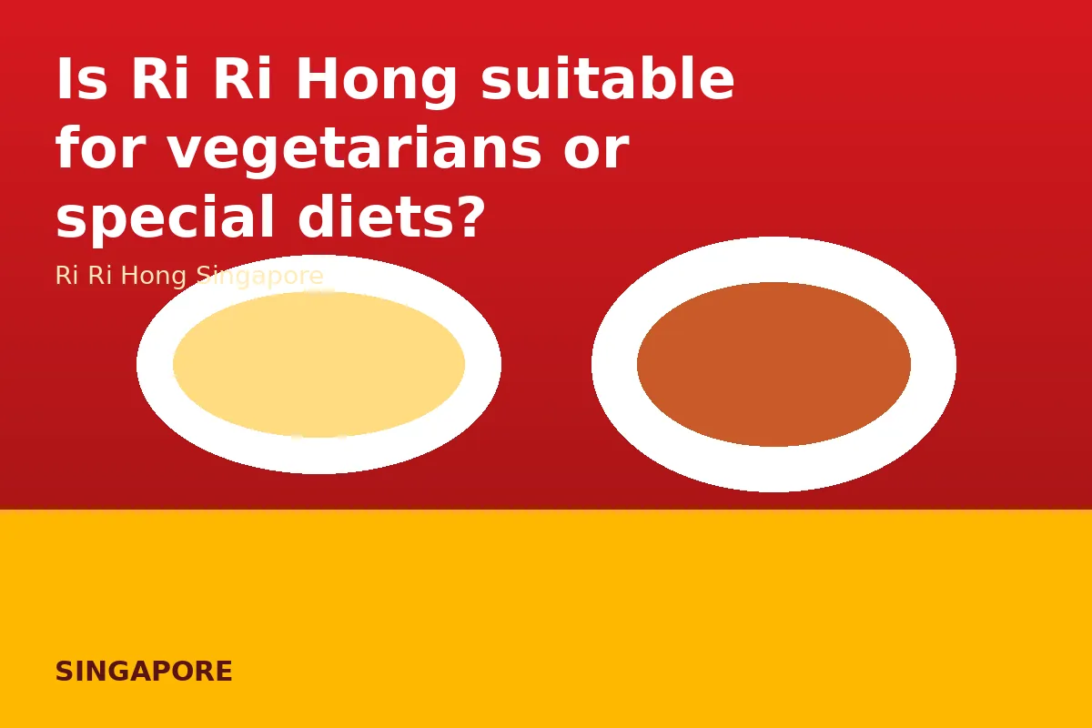 Is Ri Ri Hong suitable for vegetarians or special diets?